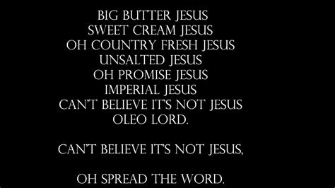 big butter jesus lyrics|heywood big butter jesus lyrics.